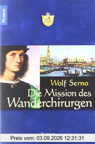 Die Mission des Wanderchirurgen
