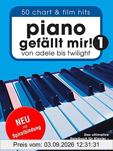 Piano gefällt mir! 50 Chart und Film Hits - Band 1 (Variante Spiralbindung). Von Adele bis Twilight. Das ultimative Spielbuch für Klavier - arrangiert von Hans-Günter Heumann