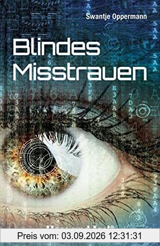 Blindes Misstrauen: Schulausgabe