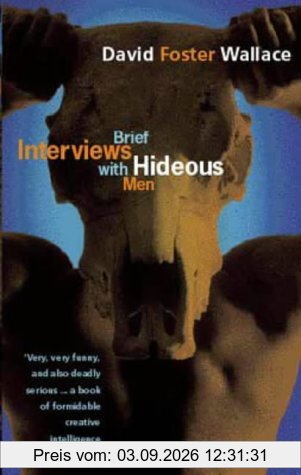 Brief Interviews with Hideous Men