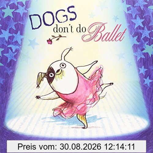 Dogs Don't Do Ballet