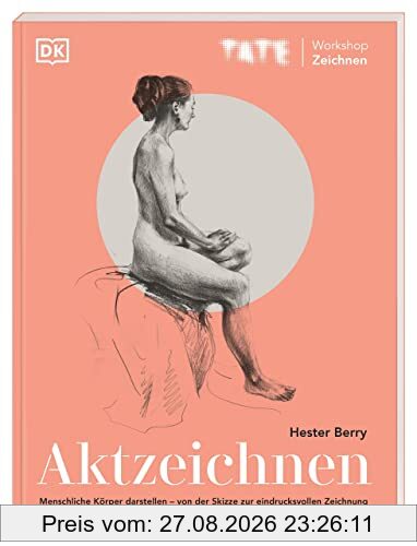 TATE Workshop Zeichnen. Aktzeichnen: Menschliche Körper darstellen – von der Skizze zur eindrucksvollen Zeichnung