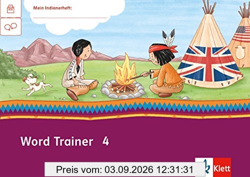 Mein Indianerheft / Wortschatz üben: Arbeitsheft 4. Schuljahr