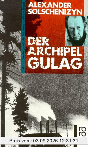 Der Archipel GULAG.