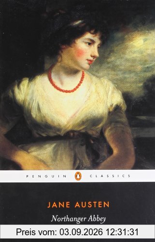 Northanger Abbey (Penguin Classics)