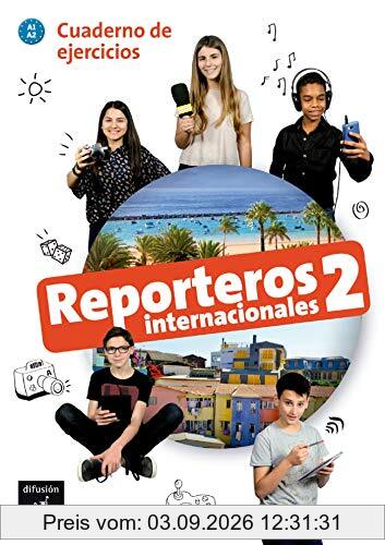 Reporteros internacionales 2, A1-A2 : cuaderno de ejercicios