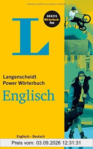 Langenscheidt Power Wörterbuch Englisch - Buch und App: Englisch-Deutsch/Deutsch-Englisch (Langenscheidt Power Wörterbücher)