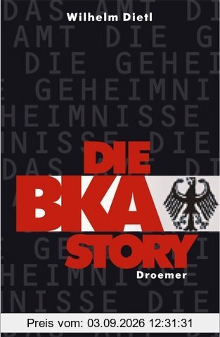 Die BKA-Story