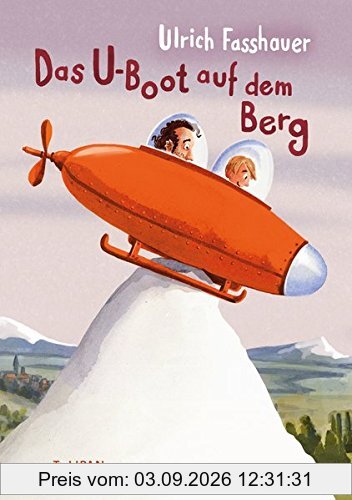 Das U-Boot auf dem Berg