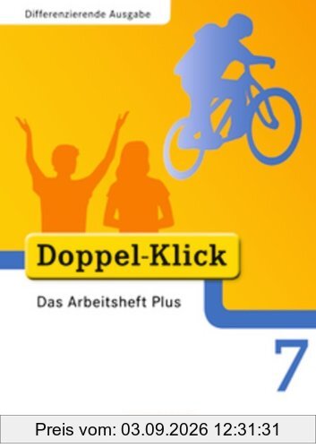 Doppel-Klick - Differenzierende Ausgabe: 7. Schuljahr - Das Arbeitsheft Plus