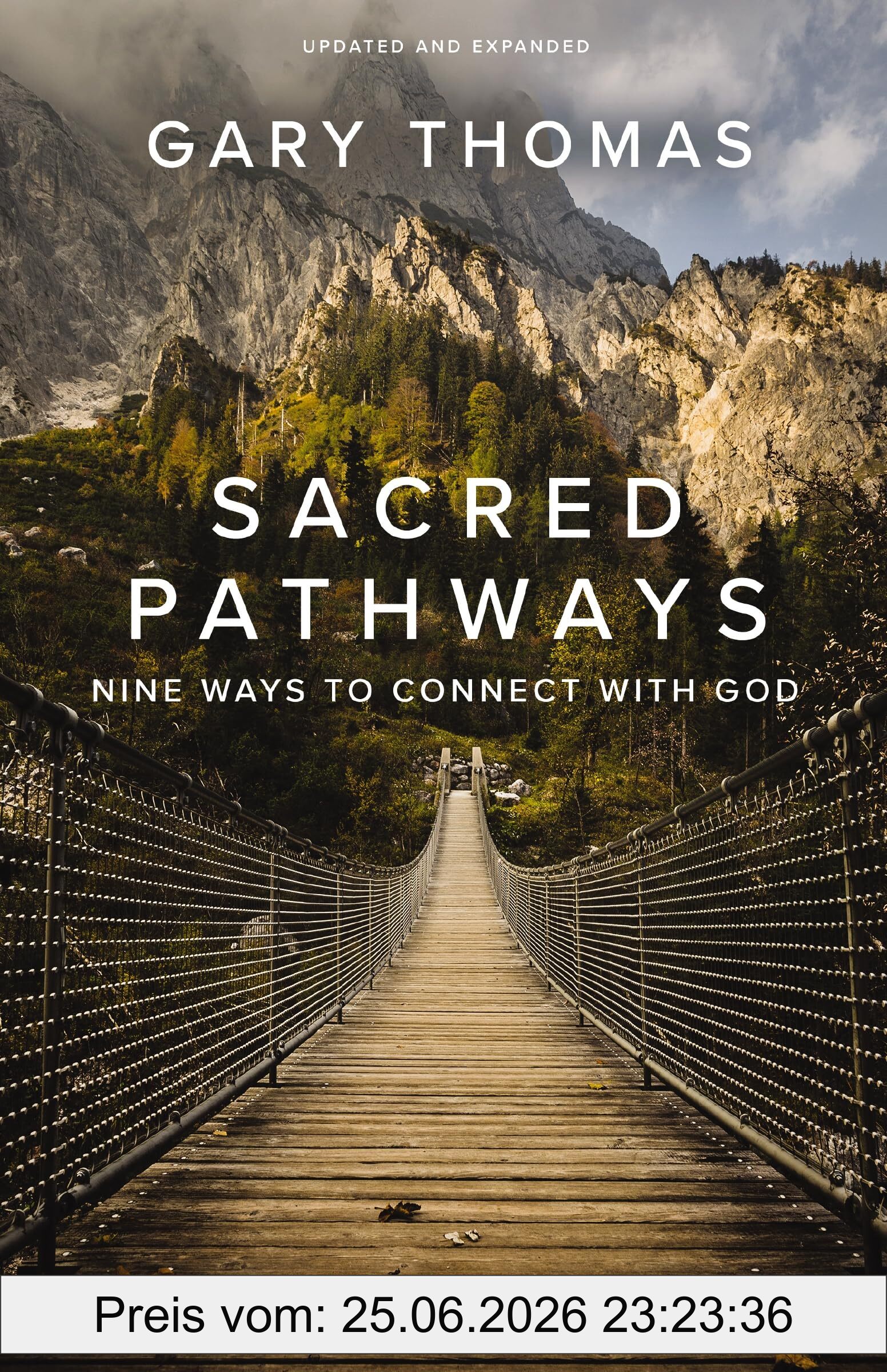 Gary Thomas Sacred Pathways, Nine Ways To Connect With God