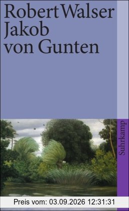 Sämtliche Werke, Band 11: Jakob von Gunten. Ein Tagebuch