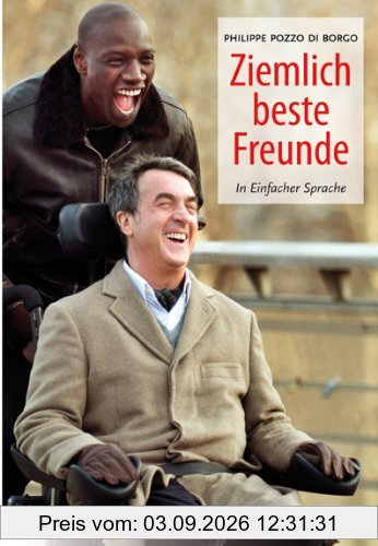 Ziemlich beste Freunde: In Einfacher Sprache
