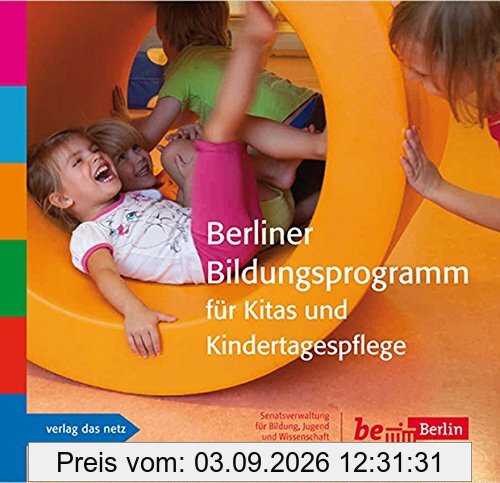 Berliner Bildungsprogramm für Kitas und Kindertagespflege