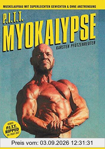 PITT-Myokalypse: Muskelaufbau mit super leichten Gewichten und ohne Anstrengung