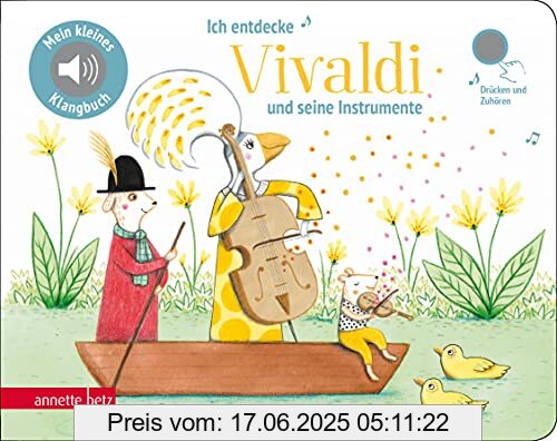 Binding : Pappbilderbuch, Edition : 1, Label : Annette Betz im Ueberreuter Verlag, Publisher : Annette Betz im Ueberreuter Verlag, Format : Klangbuch, medium : Sonstige Einbände, numberOfPages : 14, publicationDate : 2021-08-16, ISBN : 3219119166