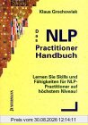 Das NLP - Practitioner Handbuch