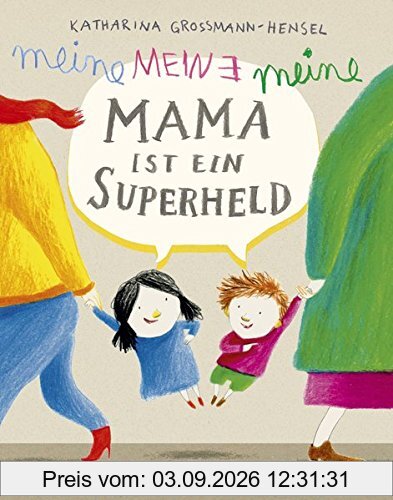 Meine Mama ist ein Superheld