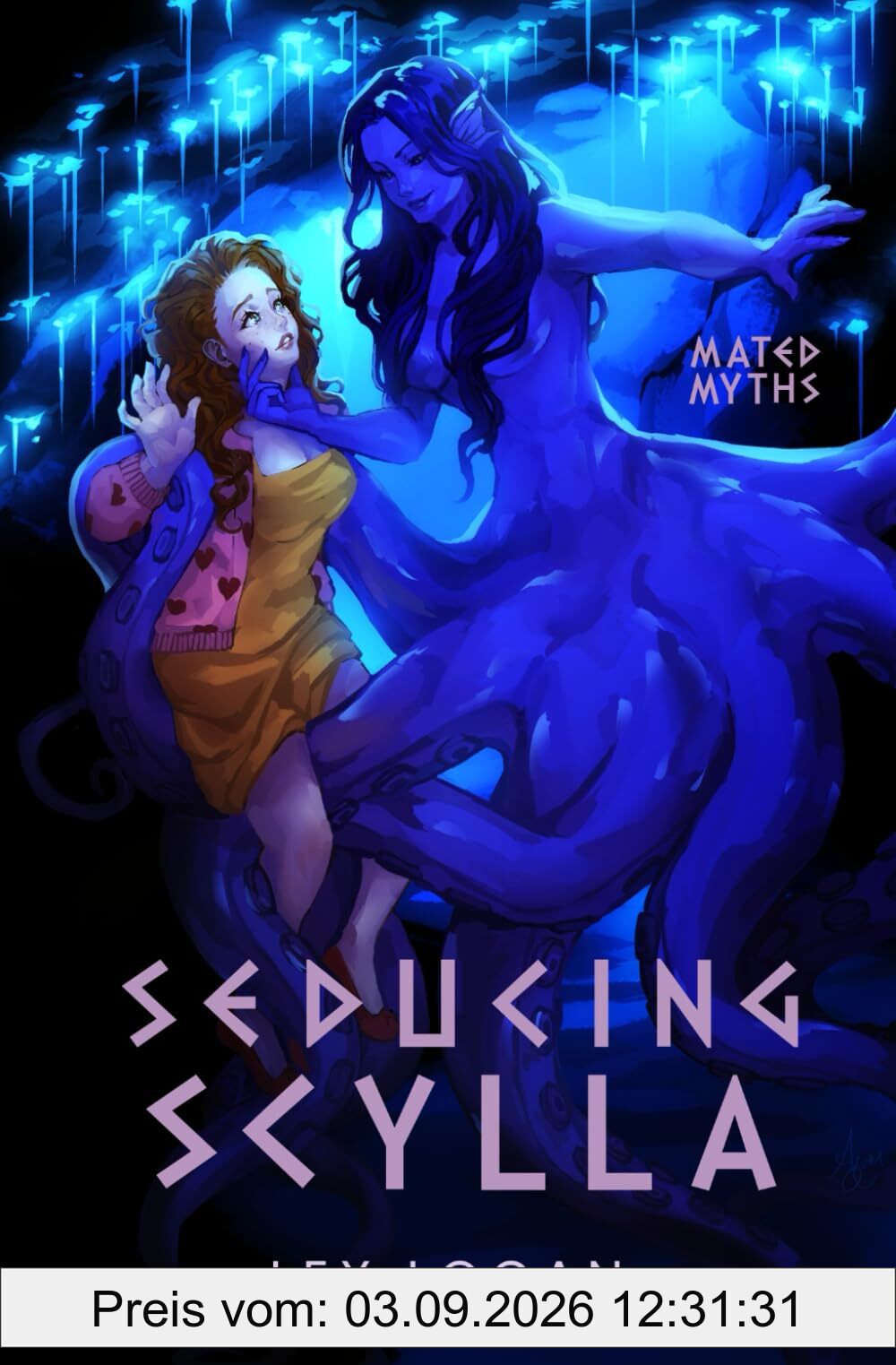 Seducing Scylla: A Sapphic Greek Mythology Inspired Monster Romance (Mated Myths, Band 1)