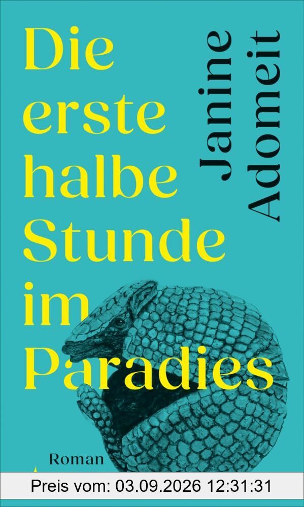 Die erste halbe Stunde im Paradies