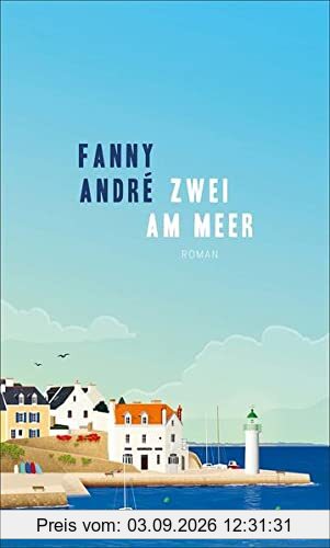 Zwei am Meer: Roman