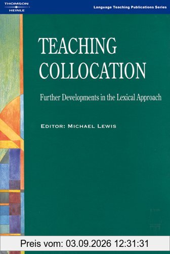 Teaching Collocation: Further Developments in the Lexical Approach