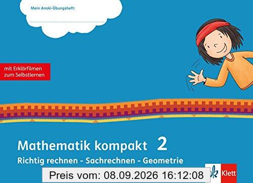 Mathematik kompakt 2: Übungsheft mit Erklärfilmen Klasse 2 (Mein Anoki-Übungsheft)