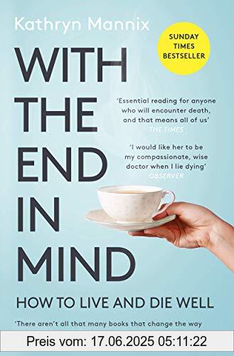 Binding : Taschenbuch, Label : Harper Collins Publ. UK, Publisher : Harper Collins Publ. UK, medium : Taschenbuch, numberOfPages : 352, publicationDate : 2019-02-04, authors : Kathryn Mannix, ISBN : 0008210918