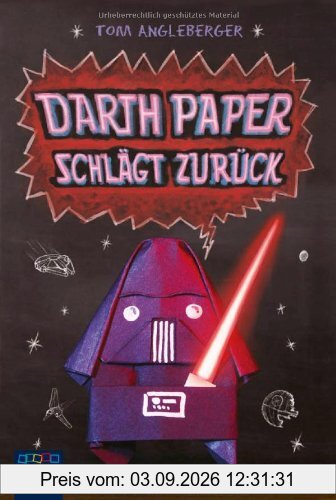 Darth Paper schlägt zurück: Band 2. Ein Origami-Yoda-Roman
