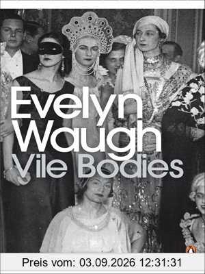 Vile Bodies (Penguin Modern Classics)