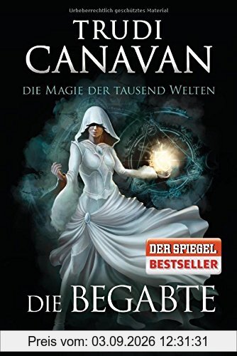 Die Magie der tausend Welten - Die Begabte: Roman