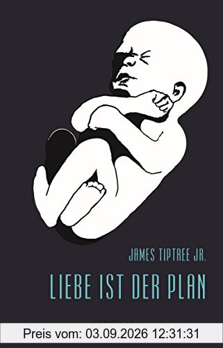 Liebe ist der Plan: Sämtliche Erzählungen, Band 2