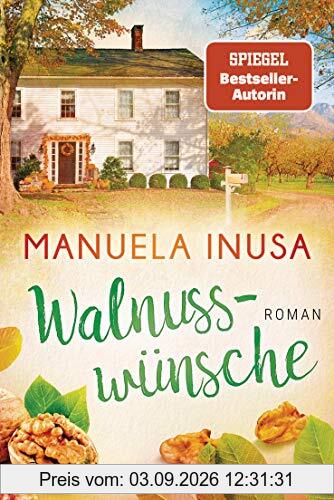 Walnusswünsche: Roman (Kalifornische Träume, Band 5)