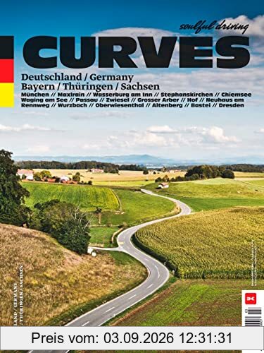 CURVES Deutschlands Südosten / Germany's Southeast: Band 18: Bayern / Thüringen / Sachsen