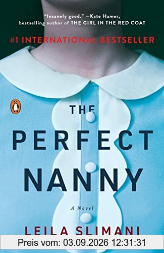 The Perfect Nanny: A Novel