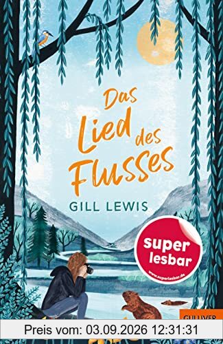 Das Lied des Flusses (Super lesbar)