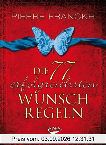 Die 77 erfolgreichsten Wunschregeln