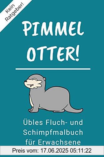 Brand : Independently Published, Binding : Taschenbuch, Label : Independently published, Publisher : Independently published, medium : Taschenbuch, numberOfPages : 120, publicationDate : 2019-08-03, authors : Schimpfen Malbuch, ISBN : 1087127122