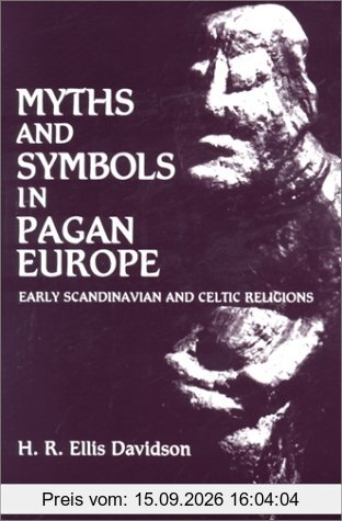Davidson, H. R. Ellis Myths And Symbols In Pagan Europe