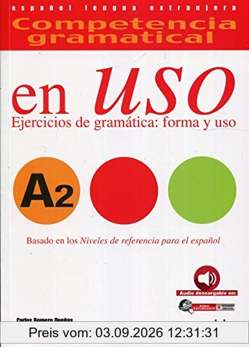 Competencia gramatical en uso A2: Učebnice+CD (Gramática - Jóvenes Y Adultos - Competencia Gramatical En Uso - Nivel A2)