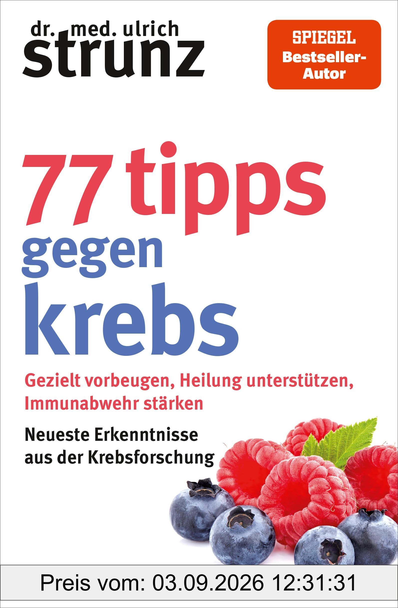 77 Tipps gegen Krebs