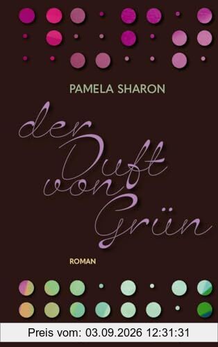 Der Duft von Grün
