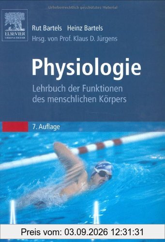 Physiologie: Lehrbuch der Funktionen des menschlichen Körpers
