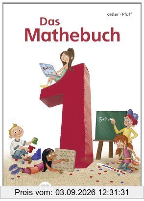 Das Mathebuch - Neubearbeitung / Das Mathebuch 1: Schülerbuch (Arbeitsblätter) Klasse 1. Mit CD-ROM Mathetiger Basic