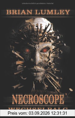 Necroscope, Bd.9: Wechselbalg