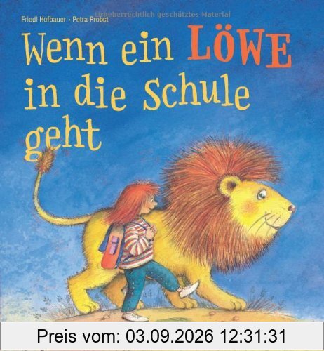 Wenn ein Löwe in die Schule geht