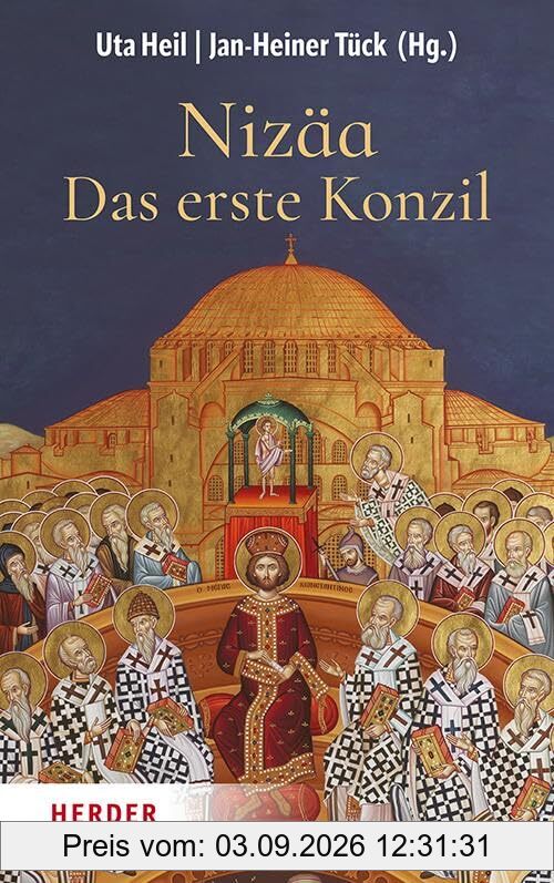 Nizäa – Das erste Konzil: Historische, theologische und ökumenische Perspektiven