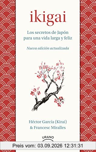 Ikigai: Los secretos de Japón para una vida larga y joven (Medicinas complementarias)