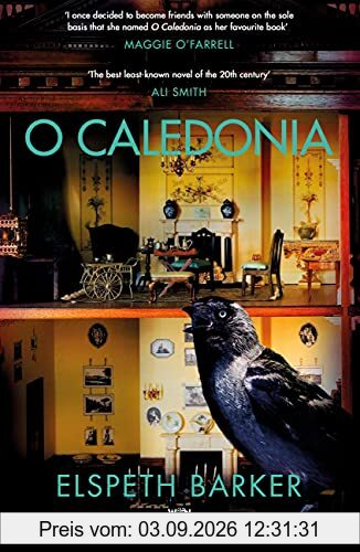 O Caledonia: With an introduction by Maggie O’Farrell (W&N Essentials)
