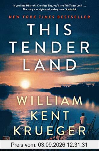 This Tender Land: A Novel